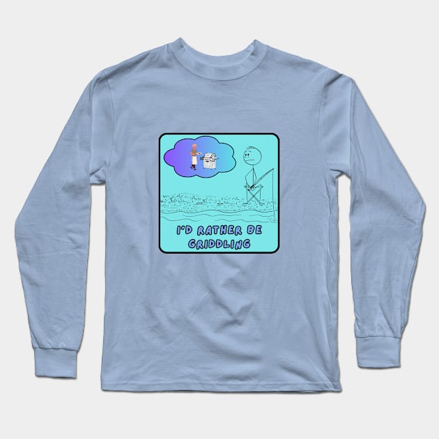 I'd Rather Be Gridding b Blue Long Sleeve T-Shirt by mldillon33